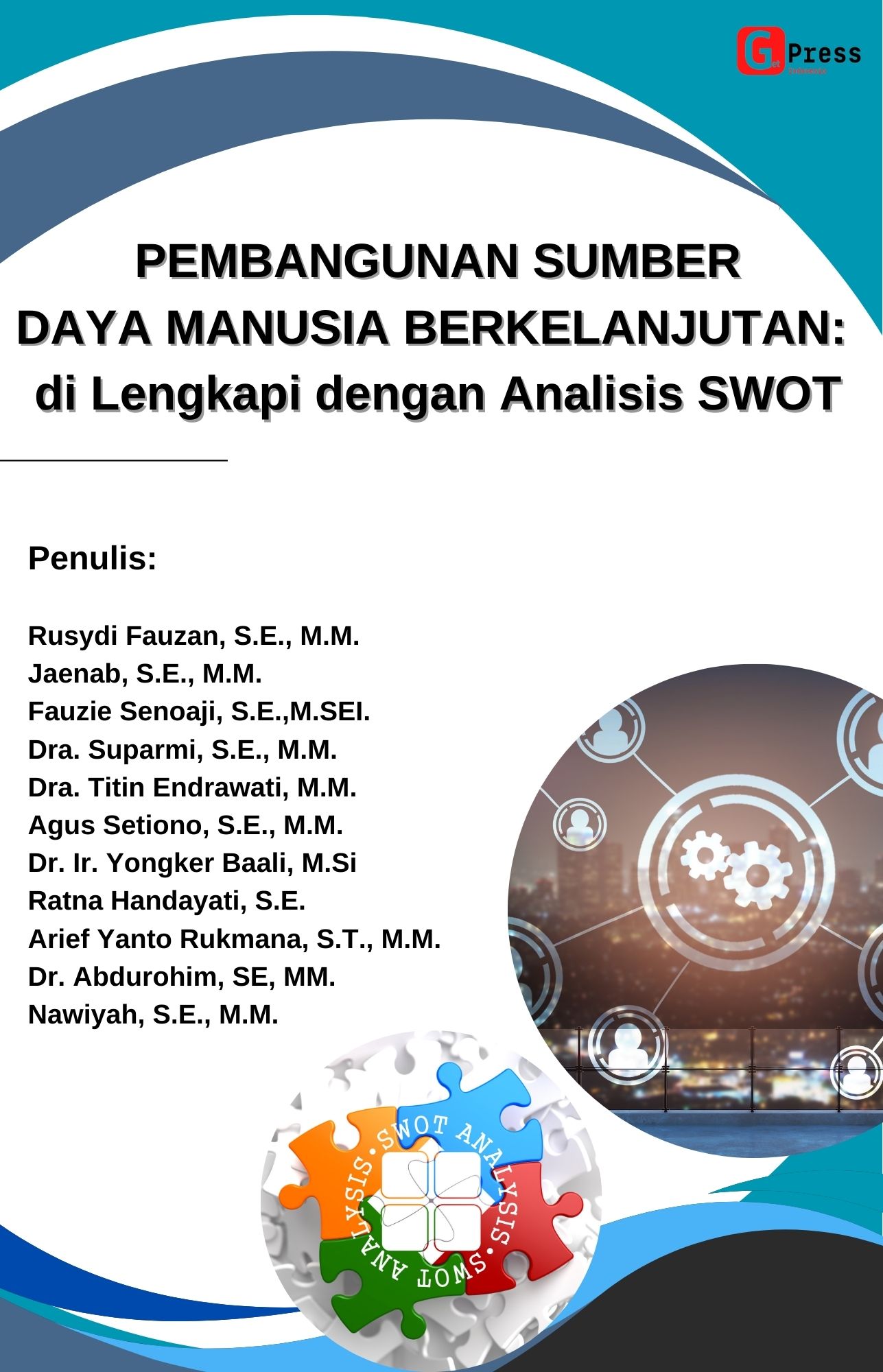 PEMBANGUNAN SUMBER DAYA MANUSIA BERKELANJUTAN: di Lengkapi dengan Analisis SWOT